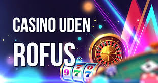 EU Casino uden ROFUS En Guide til Spil uden Begrænsninger -1361971759 EU Casino uden ROFUS En Guide til Spil uden Begrænsninger -1361971759